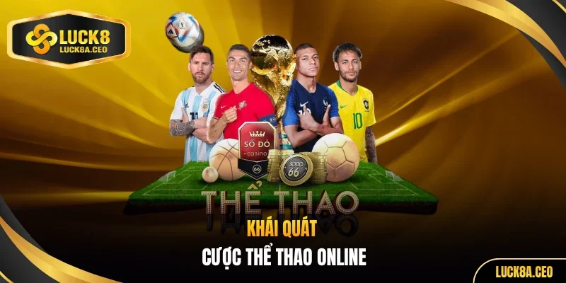 Khái quát cược thể thao online
